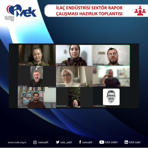 İlaç Endüstrisi Sektör Rapor Çalışması Hazırlık Toplantısı