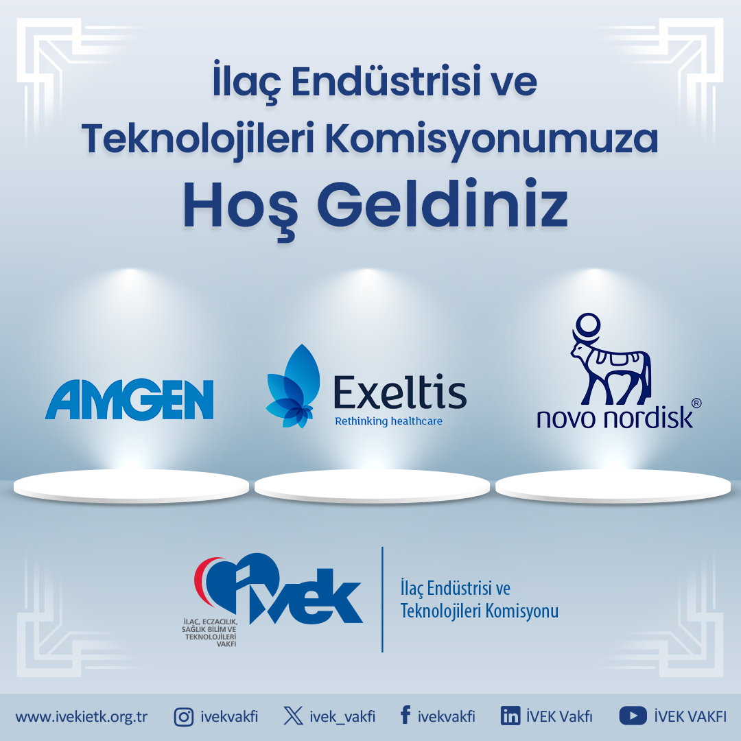  İlaç Endüstrisi ve Teknolojileri Komisyonumuza Hoşgeldiniz 